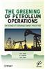 The Greening of Petroleum Operations