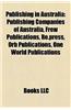 Publishing in Australia: Australian Publishers (People), Publishing Companies of Australia, Keith Windschuttle, Michael Wilding