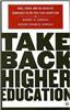 Take Back Higher Education: Race, Youth, and the Crisis of Democracy in the Post-Civil Rights Era