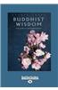 Buddhist Wisdom: The Path to Enlightenment (Large Print 16pt)