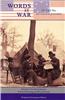 Words at War: The Civil War and American Journalism