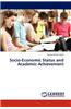 Socio-Economic Status and Academic Achievement