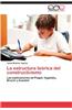 La Estructura Teorica del Constructivismo
