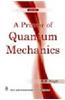 A Primer of Quantum Mechanics