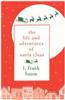 The Life and Adventures of Santa Claus