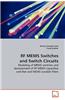 RF Mems Switches and Switch Circuits