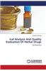 Ical Analysis and Quality Evaluation of Herbal Drugs