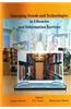 Emerging Trends And Technologies In Libraries And Information Services