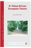 Value-Driven European Future