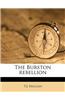 The Burston Rebellion