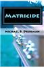 Matricide: An Original Screenplay