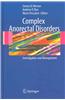 Complex Anorectal Disorders: Investigation and Management
