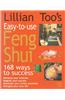 Lillian Too's Easy to Use Feng Shui