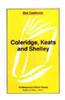 Coleridge, Keats and Shelley
