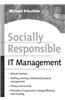 Socially Responsible IT Management