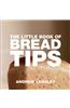 Little Book of Bread Tips