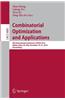 Combinatorial Optimization and Applications