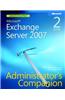 Microsoft Exchange Server 2007 Administrator's Companion