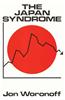 The Japan Syndrome: Symptoms, Ailments, and Remedies