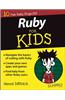 Ruby for Kids For Dummies