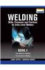 Welding Skills, Processes and Practices for Entry-Level Welders, Book 2