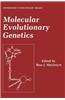 Molecular Evolutionary Genetics