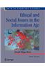 Ethical and Social Issues in the Information Age