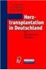 Herztransplantation in Deutschland: Ein Geschichtlicher Uberblick