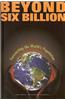 Beyond Six Billion: Forecasting the World's Population