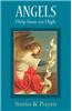 Angels: Help from on High