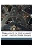 Dreamings of the Waking Heart: With Other Poems