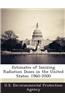Estimates of Ionizing Radiation Doses in the United States: 1960-2000