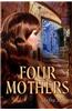 Four Mothers