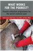What Works for the Poorest?