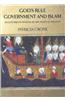 God's Rule - Government and Islam: Six Centuries of Medieval Islamic Political Thought