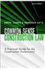 Smith, Currie & Hancocks Llps Common Sense Construction Law: A Practical Guide For The Constructio