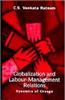 Globalization and Labour-Management Relations Dynamics of Change