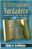 El Cristianismo Verdadero: Sermones Practicos Sobre Temas Vigentes