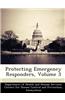 Protecting Emergency Responders, Volume 3