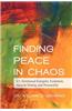 Finding Peace in Chaos