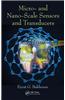 Micro- And Nano-Scale Sensors and Transducers