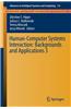 Human-Computer Systems Interaction: Backgrounds and Applications 3