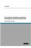 The Protection of Traditional Indigenous Knowledge by Intellectual Property Law