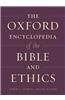 The Oxford Encyclopedia of the Bible and Ethics: Two-Volume Set