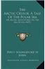 The Arctic Crusoe, A Tale Of The Polar Sea: Or Arctic Adventures On The Sea Of Ice (1875)