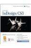 Indesign Cs3: Basic, Ace Edition + Certblaster, Instructor's Edition