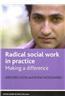 Radical Social Work in Practice