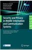 Security and Privacy in Mobile Information and Communication Systems