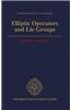 Elliptic Operators and Lie Groups