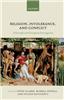 Religion, Intolerance, and Conflict: A Scientific and Conceptual Investigation